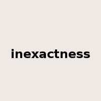 inexactness是什么意思