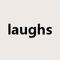 laughs是什么意思