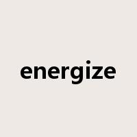 energize是什么意思