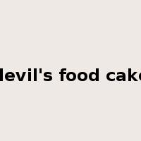 devil's food cake是什么意思