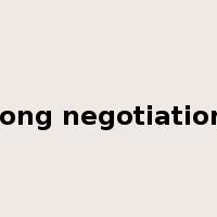 long negotiation是什么意思