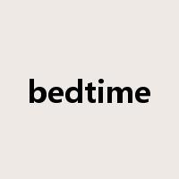 bedtime是什么意思