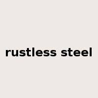 rustless steel是什么意思