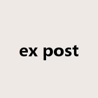 ex post是什么意思