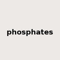 phosphates是什么意思