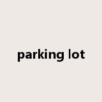 parking lot是什么意思