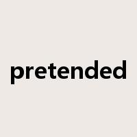 pretended是什么意思