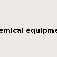 chemical equipment是什么意思