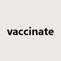 vaccinate是什么意思