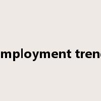 employment trend是什么意思