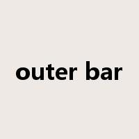 outer bar是什么意思