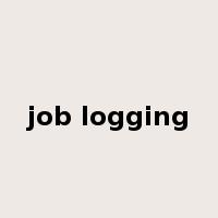 job logging是什么意思