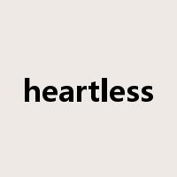 heartless是什么意思