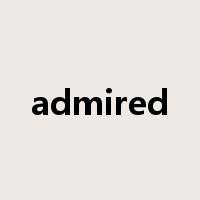 admired是什么意思