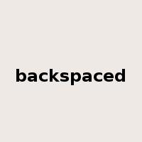 backspaced是什么意思