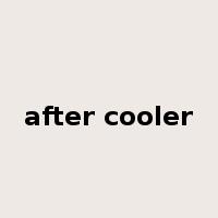 after cooler是什么意思