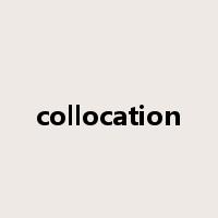 collocation是什么意思