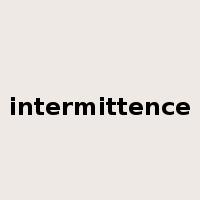intermittence是什么意思