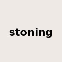 stoning是什么意思