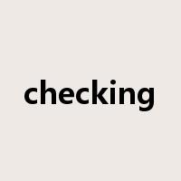 checking是什么意思