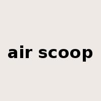 air scoop是什么意思