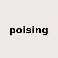 poising是什么意思