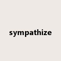 sympathize是什么意思