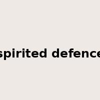 spirited defence是什么意思