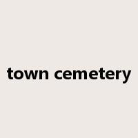 town cemetery是什么意思