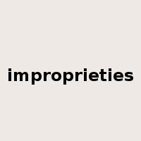 improprieties是什么意思