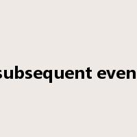 subsequent event是什么意思