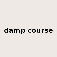 damp course是什么意思