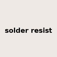 solder resist是什么意思