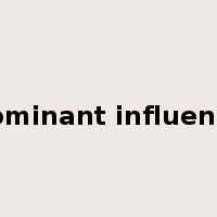 dominant influence是什么意思