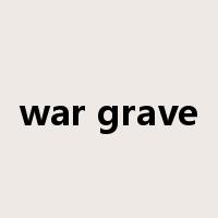 war grave是什么意思