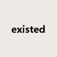 existed是什么意思