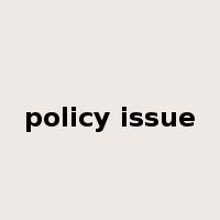 policy issue是什么意思
