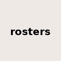 rosters是什么意思