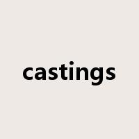 castings是什么意思