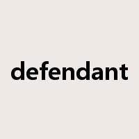 defendant是什么意思