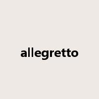 allegretto是什么意思