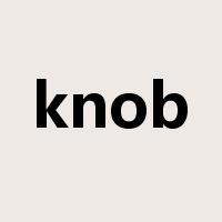 knob是什么意思