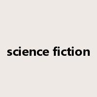 science fiction是什么意思