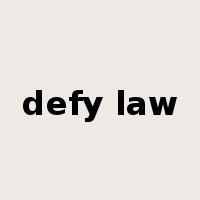 defy law是什么意思