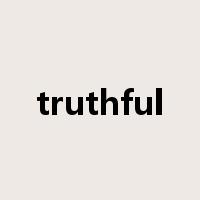 truthful是什么意思