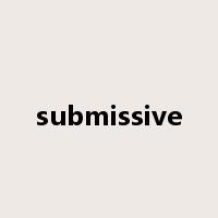 submissive是什么意思