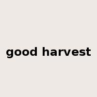 good harvest是什么意思