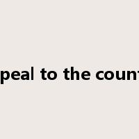 appeal to the country是什么意思