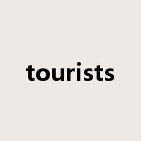 tourists是什么意思