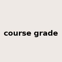 course grade是什么意思